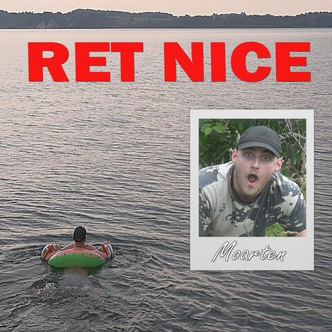 Ret Nice