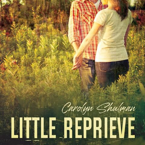 Little Reprieve