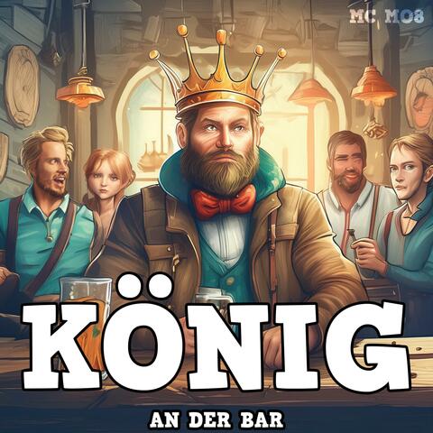 König an der Bar