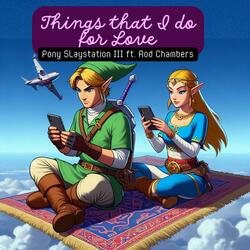 Things that I do for Love (feat. Rod Chambers)