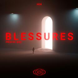 Blessures (Sped Up)