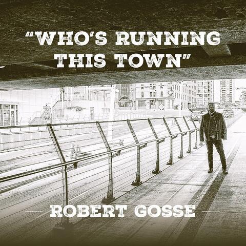 Who's Running This Town