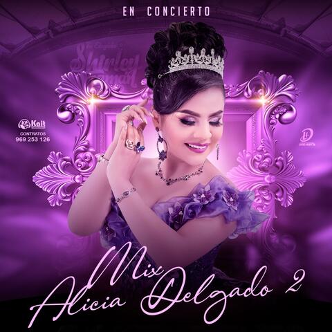 Mix Alicia Delgado 2