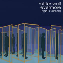 evermore (nigel's version)