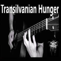 Transilvanian Hunger (Acoustic )