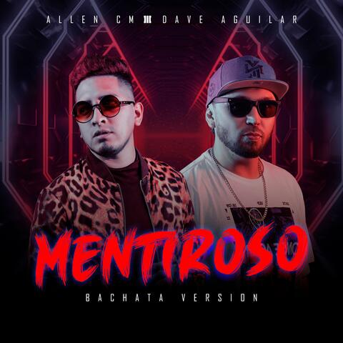 Mentiroso (Bachata Version)