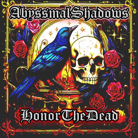 Honor The Dead