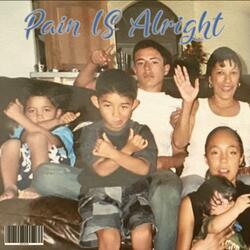 Pain Is Alright