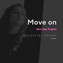 Move on