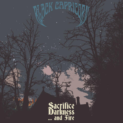 Sacrifice Darkness and .​.​. Fire