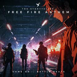 Free Fire Anthem