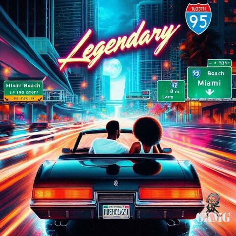 Legendary (feat. Da Gangsta)