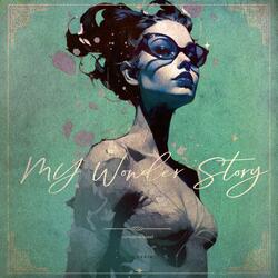 my wonder story