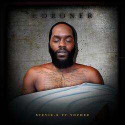Coroner (Freestyle) [feat. YoPhee]