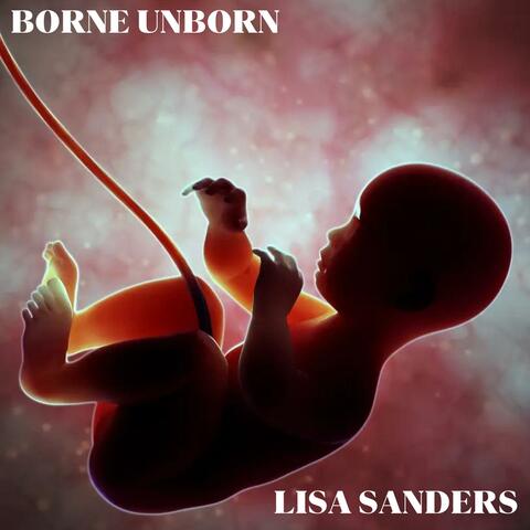 Borne Unborn