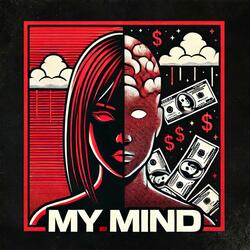 My Mind (feat. Boujee Boii)
