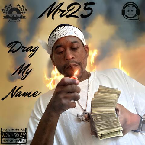 Drag My Name (feat. Mr.Untamed)