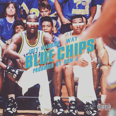 Blue Chips (Hold Up) (feat. Way)