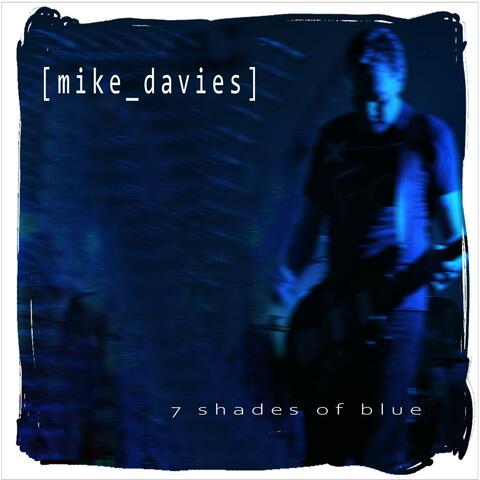 7 Shades Of Blue