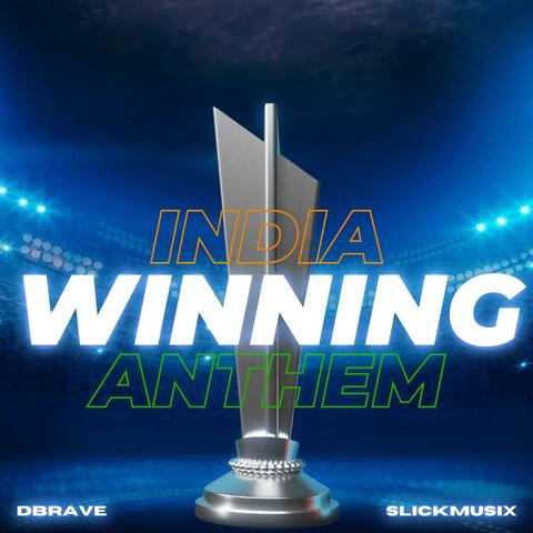Re Naache(India Winning Anthem) (feat. Slickmusix)
