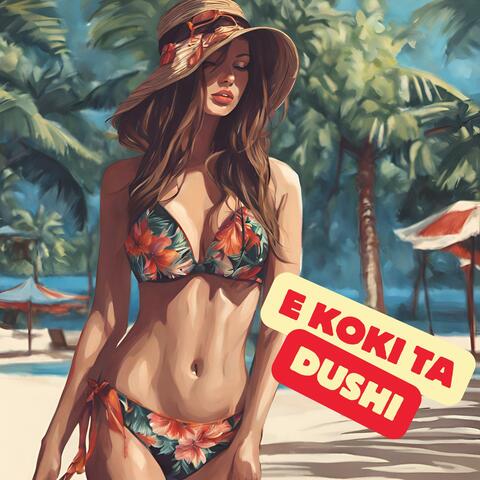 E Koki Ta Dushi