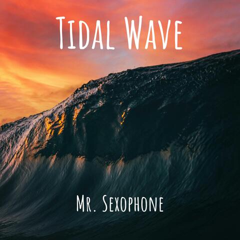 Tidal Wave