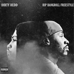 RIP BANKROLL FREESTYLE