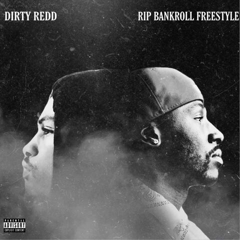 RIP BANKROLL FREESTYLE