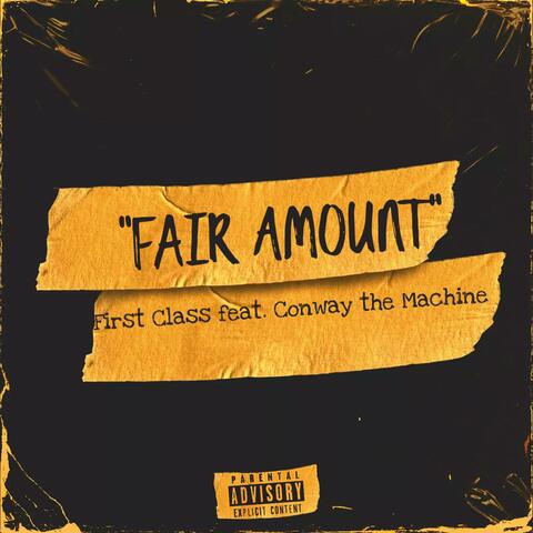 Fair Amount (feat. Conway the Machine)