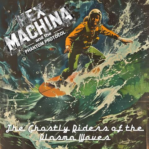 The Ghostly Riders of the Plasma Waves