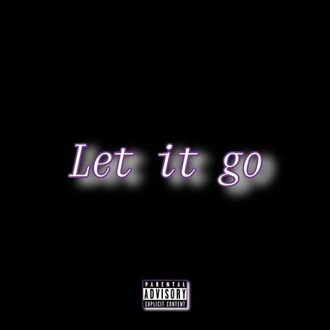 Let it go