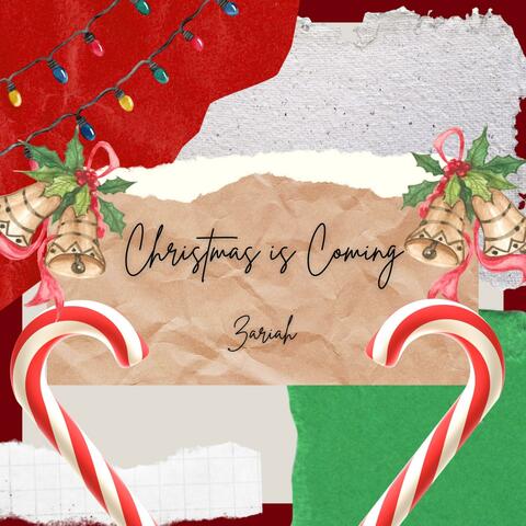 Christmas is Coming