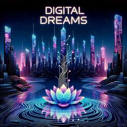 Digital Dreams