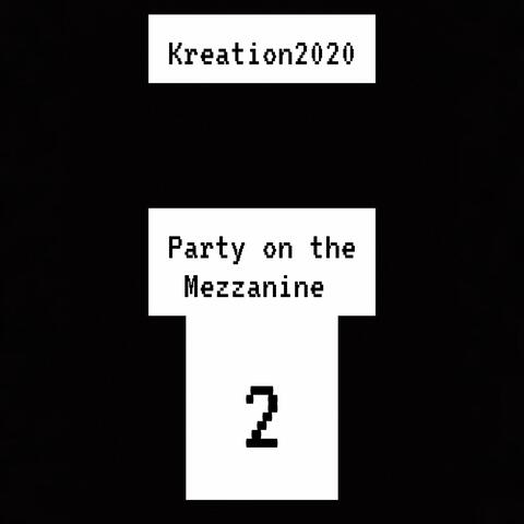 Party on the Mezzanine 2