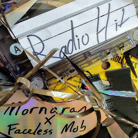 Radio Hit (feat. Faceless Mob)