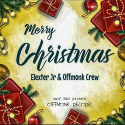 Merry Christmas (feat. Offmonk Crew)