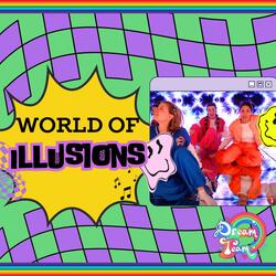World of Illusions