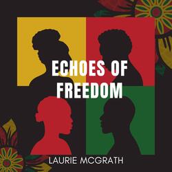 Echoes of Liberation