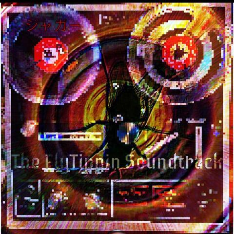 The FlyTippin Soundtrack