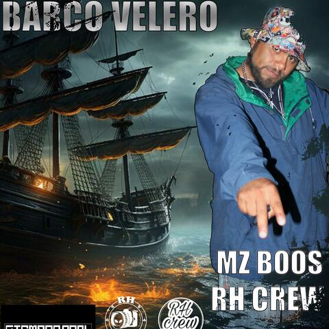 Barco Velero (feat. Mz Boos)