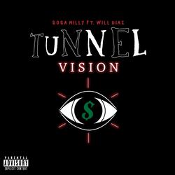 Tunnel Vision (feat. Will Diaz)