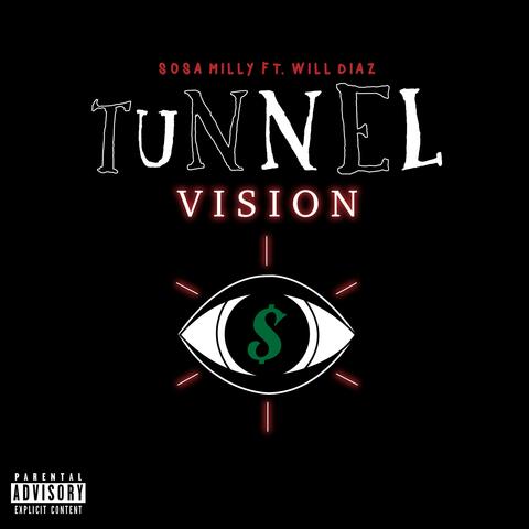 Tunnel Vision (feat. Will Diaz)