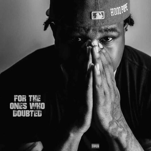 For The Ones Who Doubted