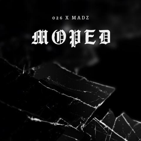 Moped (feat. Madz CGT)