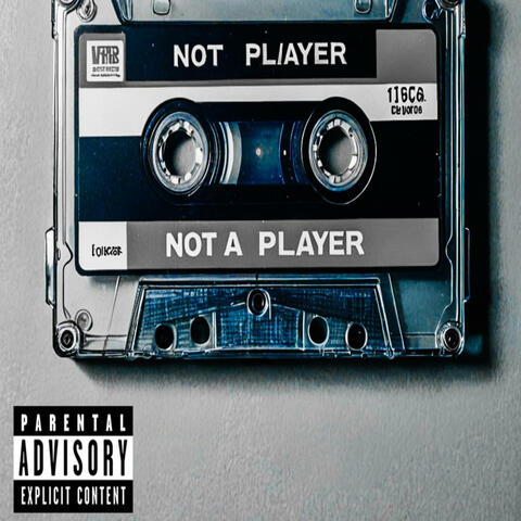 Not a Player (2024) (feat. Santana freco)