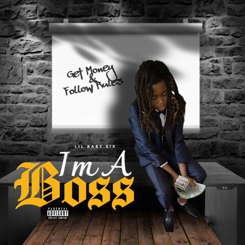 I'm A Boss