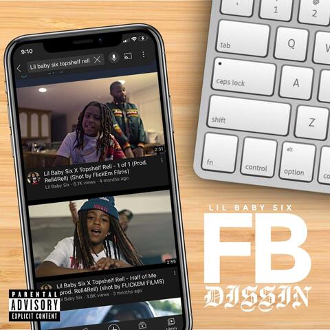 FB Dissin (feat. Topshelf Rell)