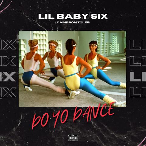 Do Yo Dance (feat. Cameron Tyler)