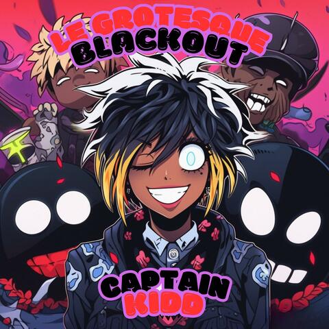 Blackout (feat. Le Grotesque)