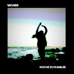 Noche Es Pa Bailar